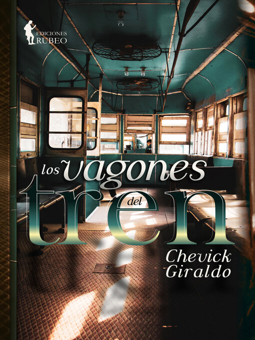 Cover image for Los vagones del tren